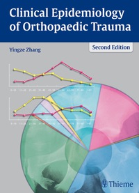 Imagen de portada: Clinical Epidemiology of Orthopaedic Trauma 2nd edition 9783131660428