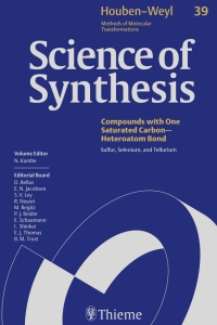 Omslagafbeelding: Science of Synthesis: Houben-Weyl Methods of Molecular Transformations  Vol. 39 1st edition 9783131189219