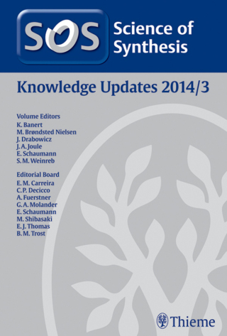Cover image: Science of Synthesis Knowledge Updates: 2014/3 1st edition