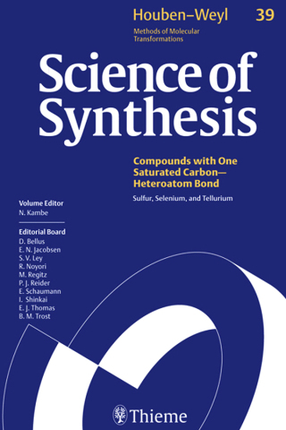 Imagen de portada: Science of Synthesis: Houben-Weyl Methods of Molecular Transformations  Vol. 39 1st edition 9783131189219