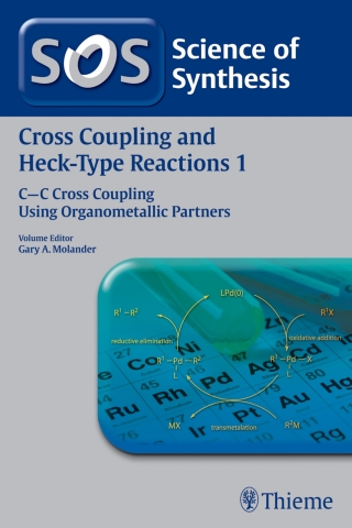 Cover image: Science of Synthesis: Cross Coupling and Heck-Type Reactions Vol. 1 1st edition 9783131642011