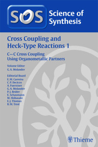 Cover image: Science of Synthesis: Cross Coupling and Heck-Type Reactions Vol. 1 1st edition 9783131642011