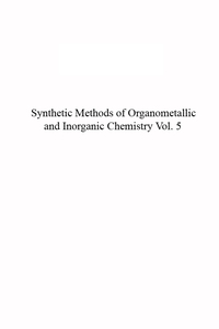Cover image: Synthetic Methods of Organometallic and Inorganic Chemistry: Volume 5: Copper, Silver, Gold, Zinc, Cadmium, and Mercury 1st edition
