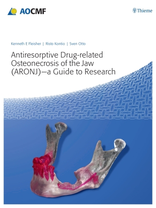Cover image: Antiresorptive Drug-Related Osteonecrosis of the Jaw (ARONJ) - A Guide to Research 1st edition 9783132412705