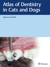 صورة الغلاف: Atlas of Dentistry in Cats and Dogs 1st edition 9783132432864