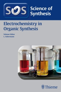 Cover image: Science of Synthesis: Electrochemistry in Organic Synthesis 1st edition 9783132442122