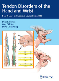 Imagen de portada: Tendon Disorders of the Hand and Wrist 1st edition 9783132442214