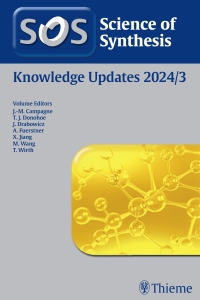 Imagen de portada: Science of Synthesis: Knowledge Updates 2024/3 1st edition 9783132457096