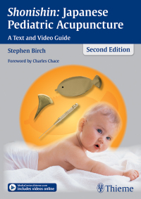 Cover image: Shonishin: Japanese Pediatric Acupuncture 2nd edition 9783131500625