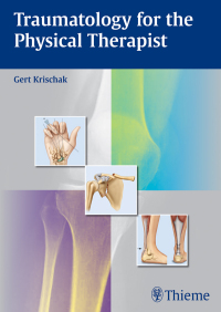Cover image: Traumatology for the Physical Therapist 1st edition 9783131724212