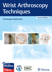 Cover image: Wrist Arthroscopy Techniques 2nd edition 9783132429109