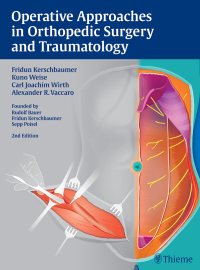 Cover image: Operative Approaches in Orthopedic Surgery and Traumatology 2nd edition 9783137055020