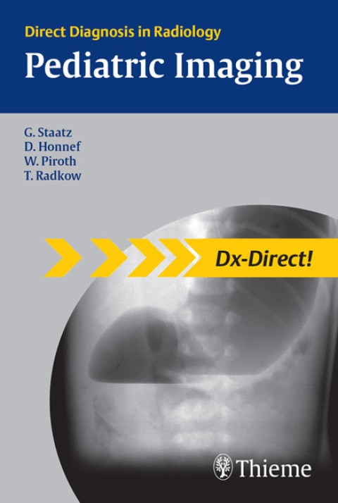 Pediatric Imaging: Direct Diagnosis in Radiology, 1st Edition - FULL INSTANT DOWNLOAD | PDF DOCX EPUB