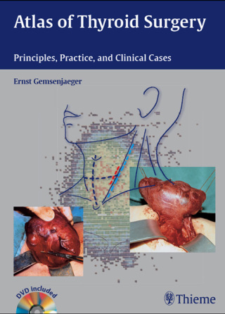 Cover image: Atlas of Thyroid Surgery 1st edition 9783131450319