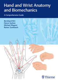 Cover image: Hand and Wrist Anatomy and Biomechanics 1st edition 9783132053410
