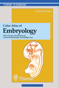 表紙画像: Color Atlas of Embryology 1st edition 9783131443212