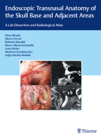 Imagen de portada: Endoscopic Transnasal Anatomy of the Skull Base and Adjacent Areas 1st edition 9783132415621