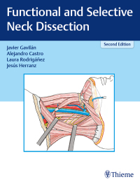 Omslagafbeelding: Functional and Selective Neck Dissection 2nd edition 9783132419537