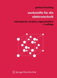 Cover image: Werkstoffe für die Elektrotechnik 4th edition 9783211221334