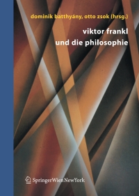 Immagine di copertina: Viktor Frankl und die Philosophie 1st edition 9783211236239