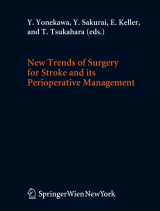 Cover image: New Trends of Surgery for Cerebral Stroke and its Perioperative Management 1st edition 9783211243381