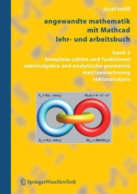 صورة الغلاف: Angewandte Mathematik mit Mathcad, Lehr- und Arbeitsbuch 9783211296875