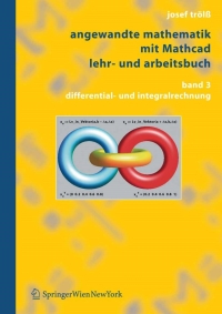 صورة الغلاف: Angewandte Mathematik mit Mathcad Lehr- und Arbeitsbuch 9783211296899