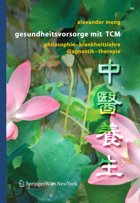 Gesundheitsvorsorge mit TCM: Philosophie – Krankheitslehre – Diagnostik – Therapie - FULL INSTANT DOWNLOAD | PDF DOCX EPUB