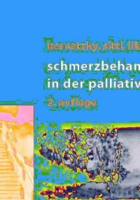 Imagen de portada: Schmerzbehandlung in der Palliativmedizin 2nd edition 9783211252895
