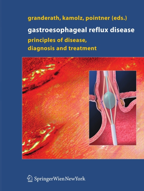 Gastroesophageal Reflux Disease: Principles of Disease, Diagnosis, and Treatment, 1st Edition - FULL INSTANT DOWNLOAD | PDF DOCX EPUB
