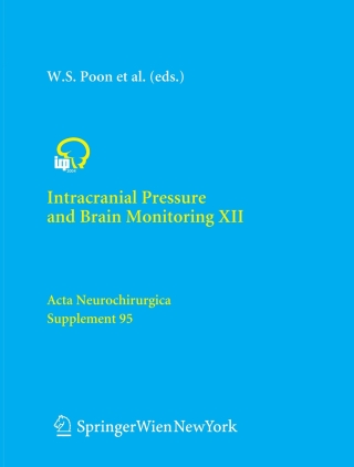 Cover image: Intracranial Pressure and Brain Monitoring XII 1st edition 9783211243367