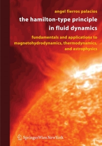 Immagine di copertina: The Hamilton-Type Principle in Fluid Dynamics 9783211249642