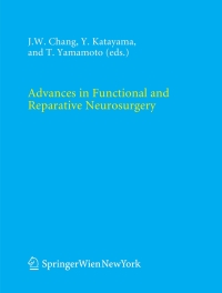 صورة الغلاف: Advances in Functional and Reparative Neurosurgery 1st edition 9783211352045