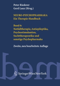 Omslagafbeelding: Neuro-Psychopharmaka. Ein Therapie-Handbuch 2nd edition 9783211229569