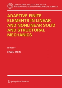 Cover image: Adaptive Finite Elements in Linear and Nonlinear Solid and Structural Mechanics 1st edition 9783211269756