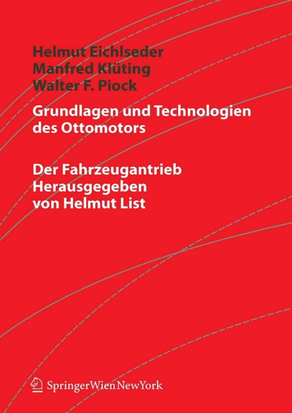 Grundlagen und Technologien des Ottomotors