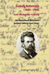 صورة الغلاف: Ludwig Boltzmann (1844-1906) 1st edition 9783211331408