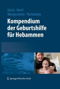 表紙画像: Kompendium der Geburtshilfe für Hebammen 9783211486450