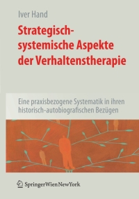 Imagen de portada: Strategisch-systemische Aspekte der Verhaltenstherapie 9783211252192