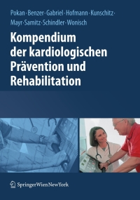 Imagen de portada: Kompendium der kardiologischen Prävention und Rehabilitation 1st edition 9783211291344