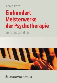 Cover image: Einhundert Meisterwerke der Psychotherapie 1st edition 9783211252147