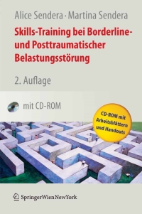 صورة الغلاف: Skills-Training bei Borderline- und Posttraumatischer Belastungsstörung 2nd edition 9783211717844