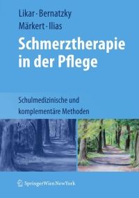 Cover image: Schmerztherapie in der Pflege 1st edition 9783211720868