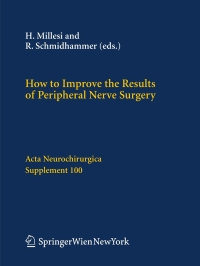 Cover image: How to Improve the Results of Peripheral Nerve Surgery 1st edition 9783211729557