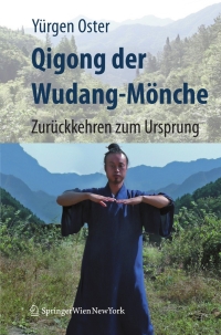 Titelbild: Qigong der Wudang-Mönche 9783211756393