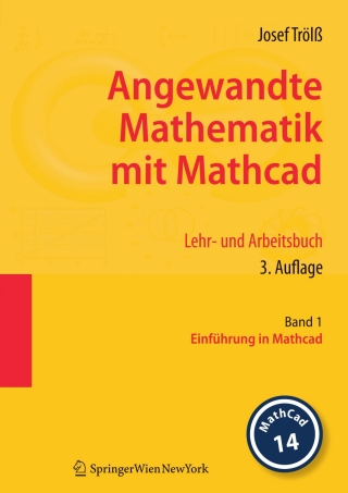 Cover image: Angewandte Mathematik mit Mathcad. Lehr- und Arbeitsbuch 3rd edition 9783211767429