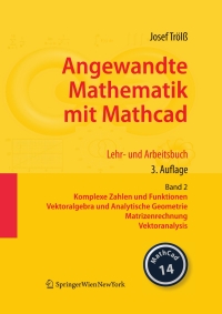 Cover image: Angewandte Mathematik mit Mathcad. Lehr- und Arbeitsbuch 3rd edition 9783211767443
