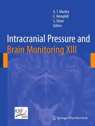 表紙画像: Intracranial Pressure and Brain Monitoring XIII 1st edition 9783211855775