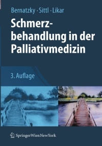 Imagen de portada: Schmerzbehandlung in der Palliativmedizin 3rd edition 9783211888766