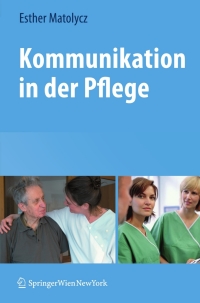 Imagen de portada: Kommunikation in der Pflege 9783211890110